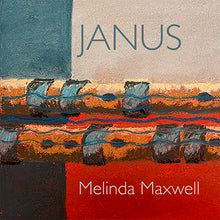 Load image into Gallery viewer, Melinda Maxwell: Janus