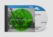 Load image into Gallery viewer, Luke Bedford: In the Voices of the Living