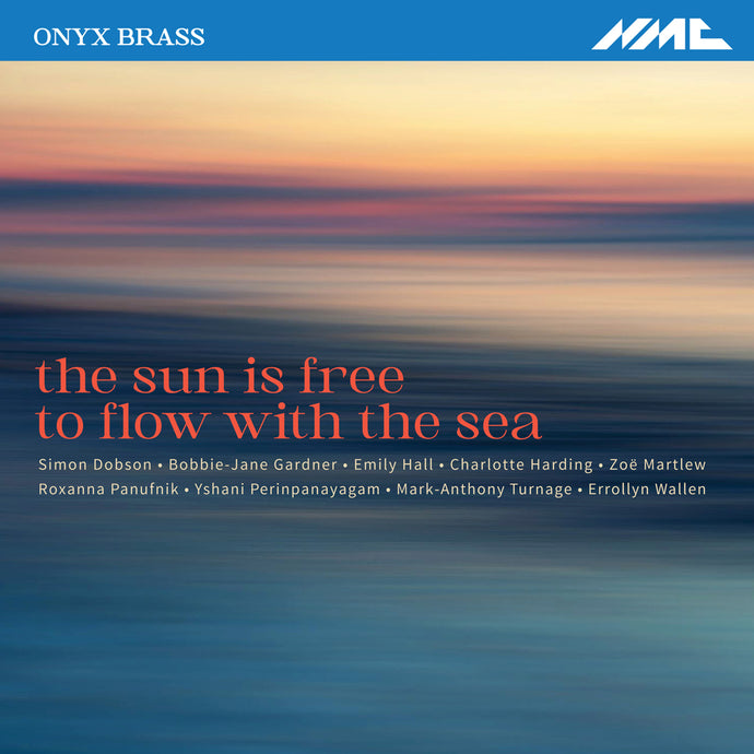 Onyx Brass: The sun is free to flow with the sea