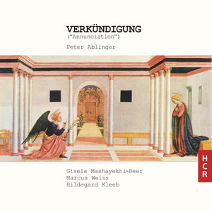 Peter Ablinger: Verkündigung