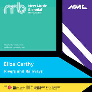 Eliza Carthy: Rivers and Railways [Live]