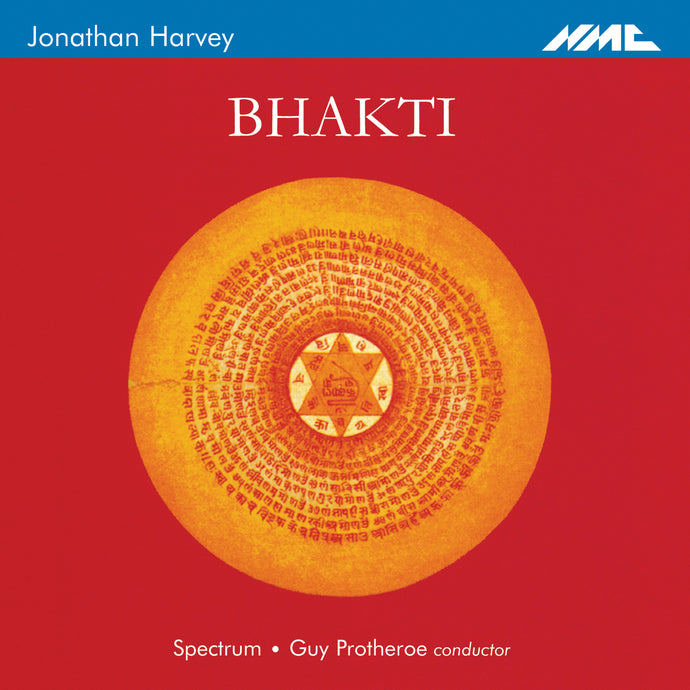 Jonathan Harvey: Bhakti