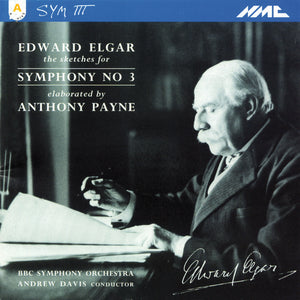 Edward Elgar/Anthony Payne: Symphony No.3