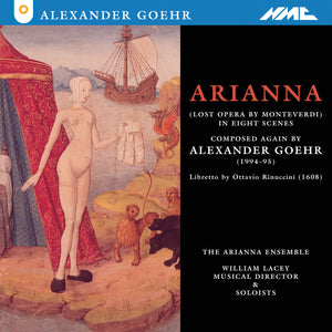 Alexander Goehr: Arianna