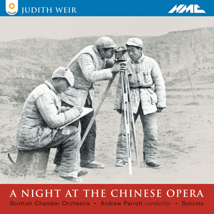 Judith Weir: A Night at the Chinese Opera