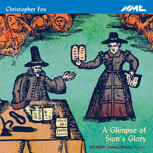 Christopher Fox: A Glimpse of Sion's Glory