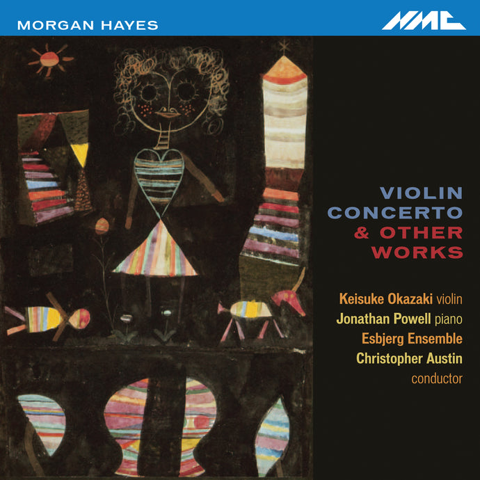 Morgan Hayes: Violin Concerto