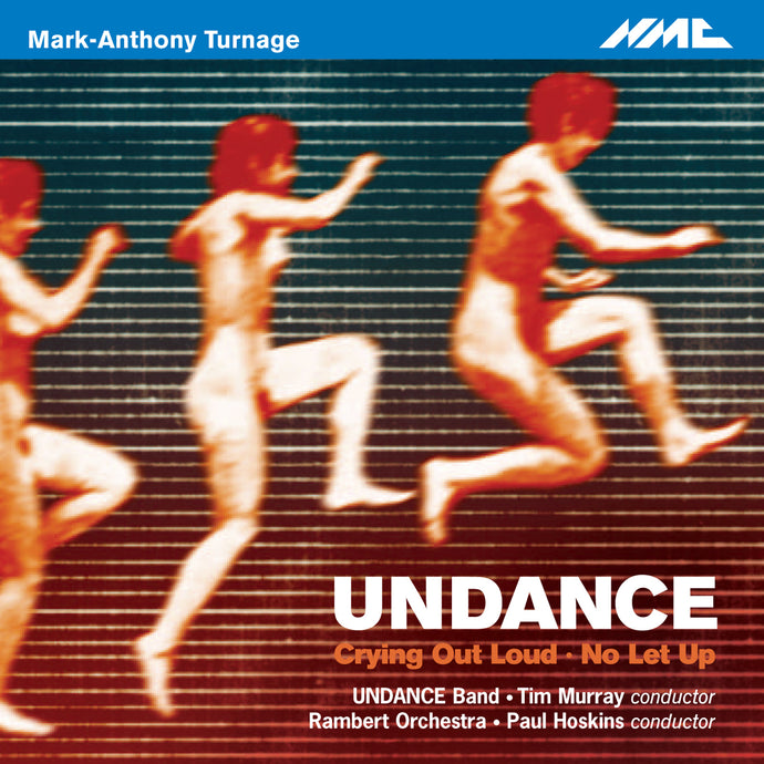 Mark-Anthony Turnage: UNDANCE
