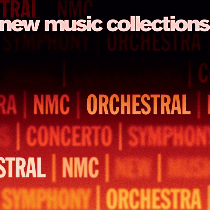 New Music Collections - Orchestral