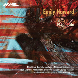 Emily Howard: Magnetite
