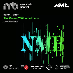 Sarah Tandy: The Dream Without a Name [Live]