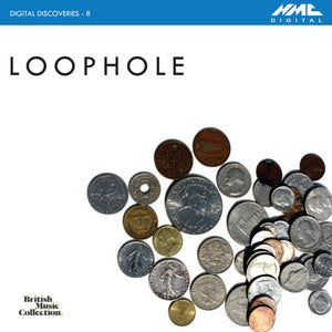 Digital Discoveries 8: Loopholes