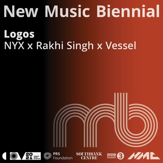 NYX x Rakhi Singh x Vessel: Logos [Live]