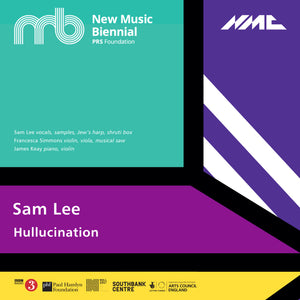 Sam Lee: Hullucination [Live]